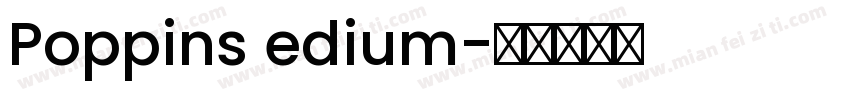 Poppins edium字体转换